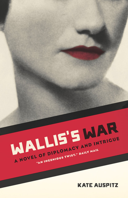 Wallis's War, Kate Auspitz