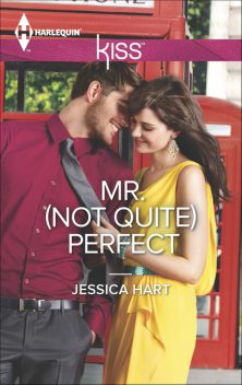 Mr (Not Quite) Perfect, Jessica Hart