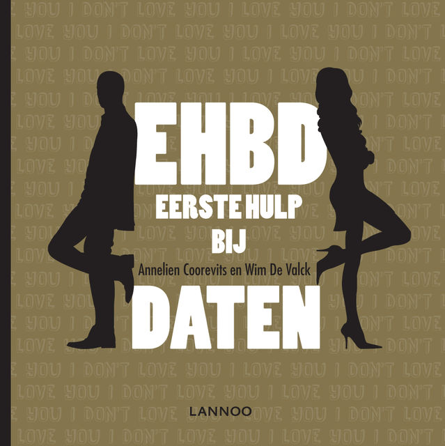 EHBD Eerste hulp bij daten, Annelien Coorevits, Wim De Valck