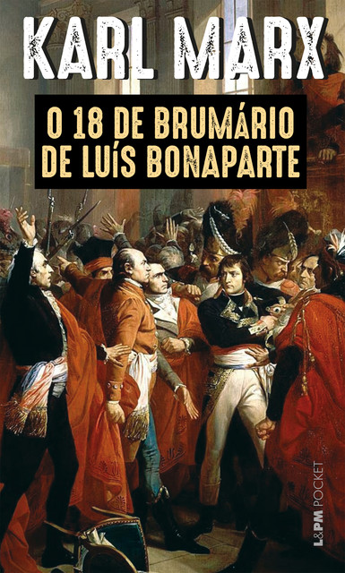O 18 de brumário de Luís Bonaparte, Karl Marx, Renato Zwick