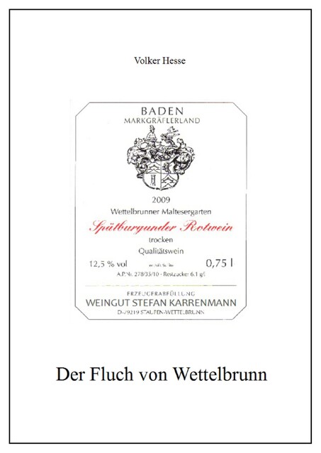 Der Fluch von Wettelbrunn, Volker Hesse