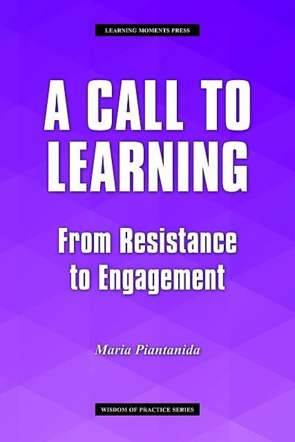 A Call to Learning, Maria Piantanida