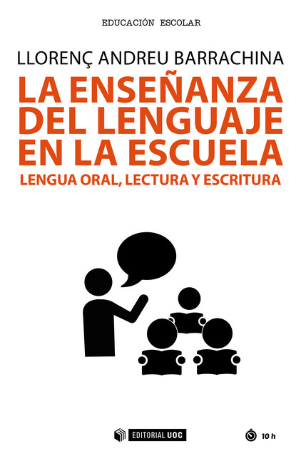 La enseñanza del lenguaje en la escuela, Llorenç Andreu Barrachina