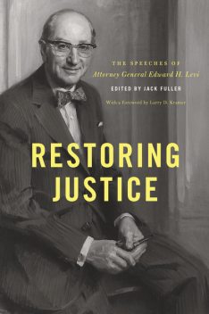 Restoring Justice, Edward H. Levi