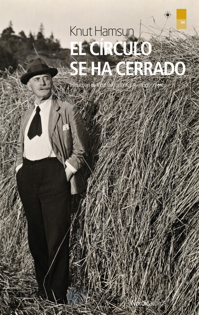 El círculo se ha cerrado, Knut Hamsun