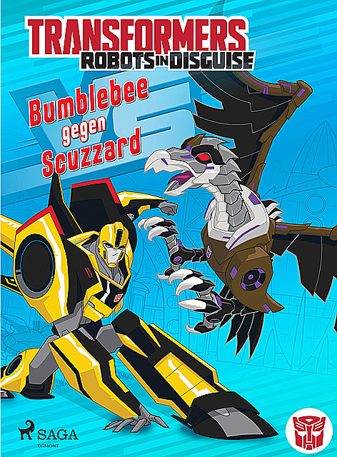 Transformers – Robots in Disguise – Bumblebee gegen Scuzzard, John Sazaklis