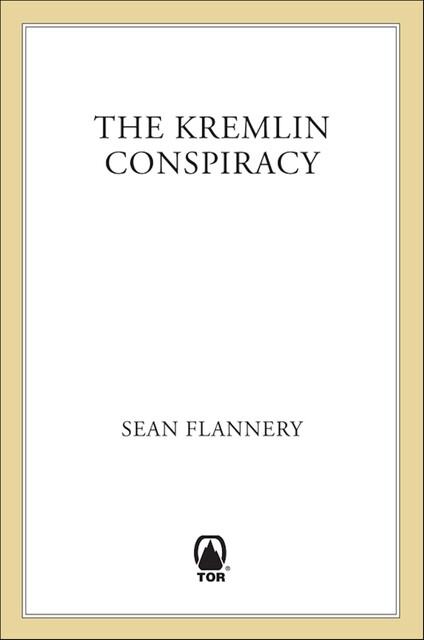 The Kremlin Conspiracy, Sean Flannery