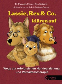 Lassie, Rex & Co. klären auf, Eiko Weigand, Pasquale Piturru