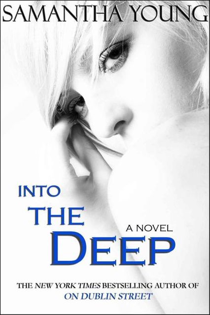 Into the Deep 01, Samantha Young