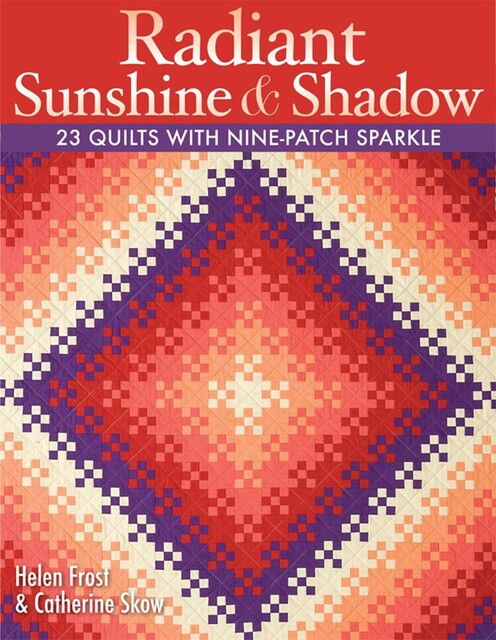 Radiant Sunshine & Shadow, Helen Frost, Catherine Skow