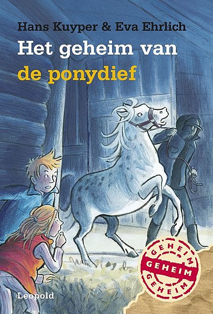 Het geheim van de ponydief, Hans Kuyper, Eva Ehrlich