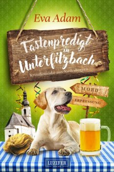 FASTENPREDIGT IN UNTERFILZBACH, Eva Adam
