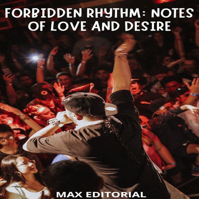 Forbidden Rhythm, Max Editorial