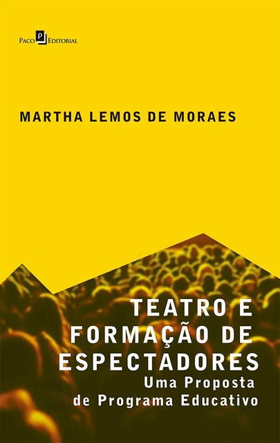Teatro e Formação de Espectadores, Martha Lemos de Moraes