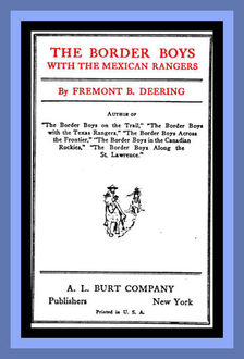 The Border Boys with the Mexican Rangers, John Henry Goldfrap