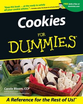 Cookies For Dummies, Carole Bloom CCP