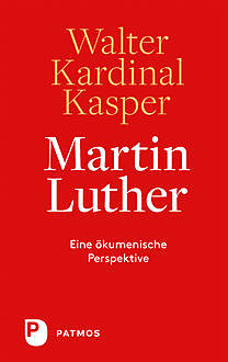 Martin Luther, Walter Kardinal Kasper
