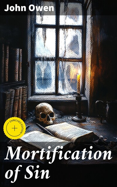 Mortification of Sin, John Owen