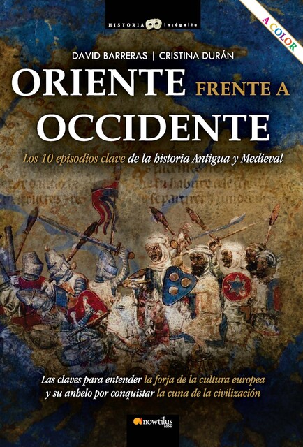 Oriente frente a Occidente, Cristina Durán Gómez, David Barreras Martínez