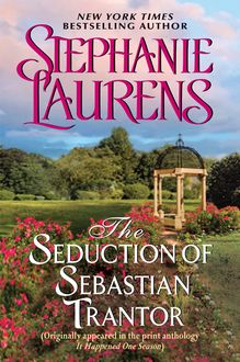 The Seduction of Sebastian Trantor, Stephanie Laurens