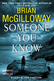 Someone You Know, Brian McGilloway
