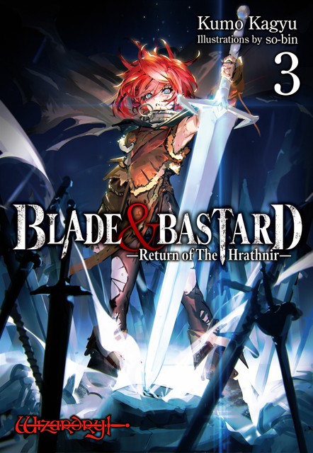 BLADE & BASTARD: Return of The Hrathnir Volume 3, Kumo Kagyu