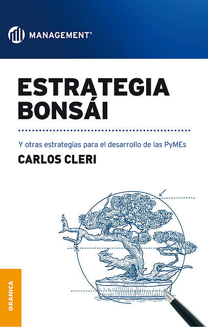 Estrategia Bonsái, Carlos Cleri