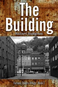The Building, Richard Snodgrass