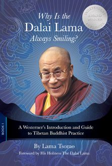 Why Is the Dalai Lama Always Smiling, Lama Tsomo