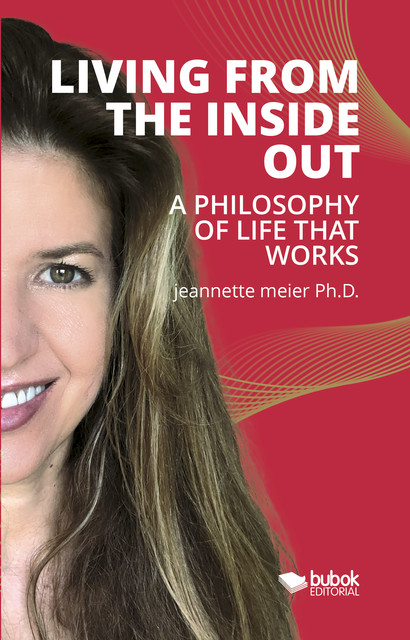 Living From The Inside Out, Jeannette Meier