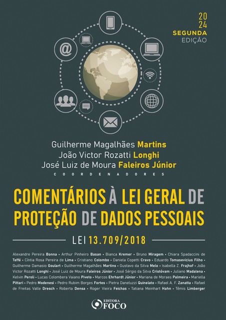 Comentários à Lei Geral de Proteção de Dados, Arthur Pinheiro Basan, Alexandre Bonna, Bruno Miragem, Chiara Spadaccini de Teffé, Cíntia Rosa Pereira de Lima, Eduardo Tomasevicius Filho, Cristiano Colombo, Daniela Copetti Cravo, Guilherme Damasio Goulart, Bianca Kremer, Guilherme Magalhães Mar