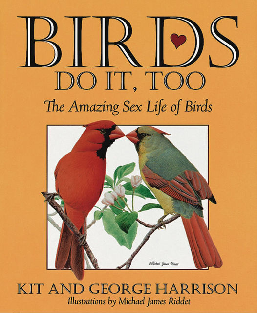 Birds Do It, Too, George H Harrison