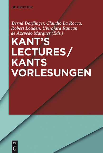 Kant’s Lectures / Kants Vorlesungen, Herausgegeben von
