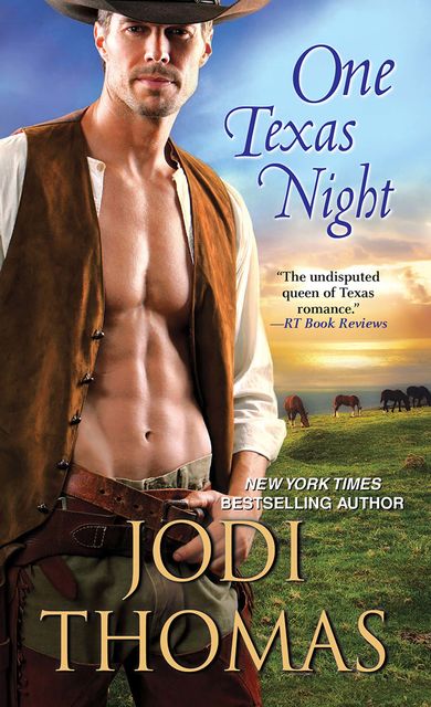 One Texas Night, Jodi Thomas