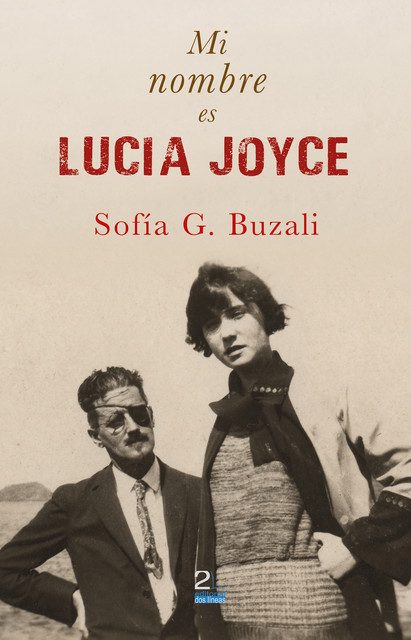 Mi nombre es Lucía Joyce, Sofia Buzali