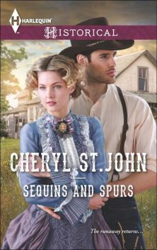 Sequins and Spurs, Cheryl St.John