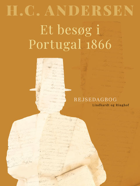 Et besøg i Portugal 1866, Hans Christian Andersen