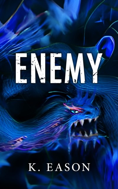 Enemy, K. Eason