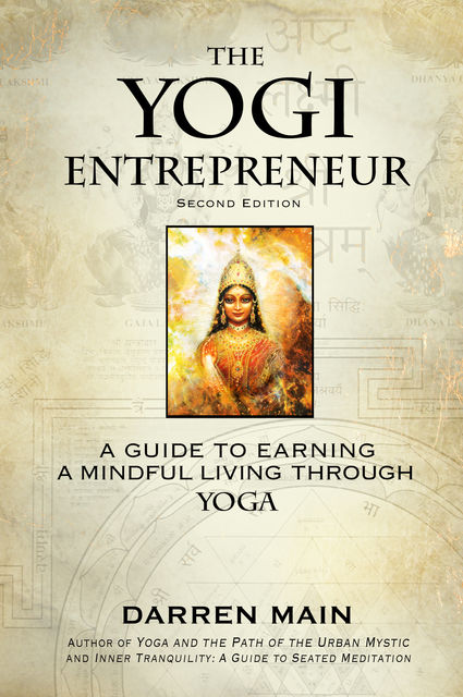 The Yogi Entrepreneur: 2nd Edition, Darren Main