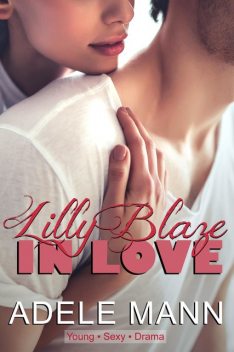 Lilly Blaze – In Love, Adele Mann