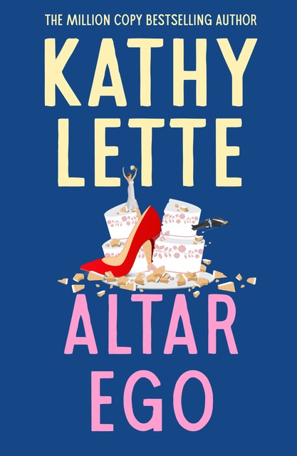 Altar Ego, Kathy Lette