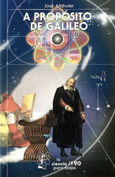 A propósito de Galileo, Jose Altshuler