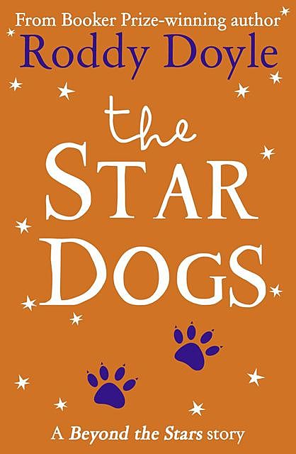 The Star Dogs, Roddy Doyle