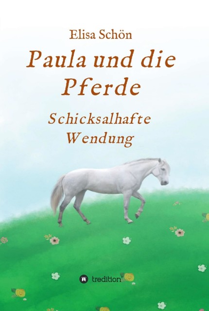 Paula und die Pferde, Elisa Schön