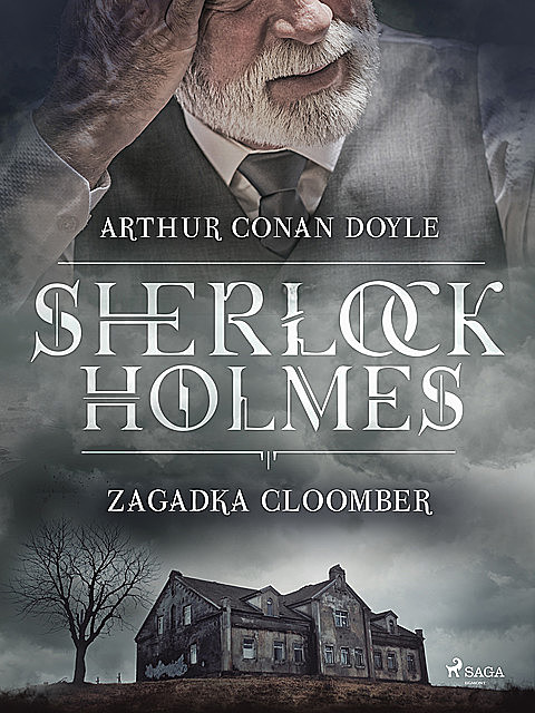 Zagadka Cloomber, Arthur Conan Doyle