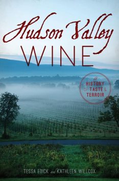 Hudson Valley Wine, Tessa Edick