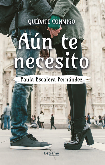 Quédate conmigo, Paula Escalera Fernández