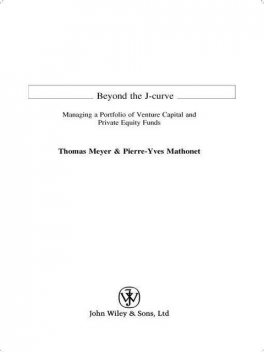 Beyond the J Curve, Pierre-Yves Mathonet, Thomas Meyer