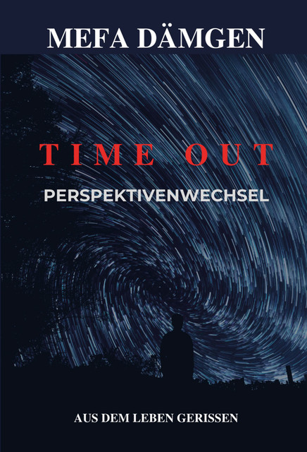 Time Out, Mefa Dämgen