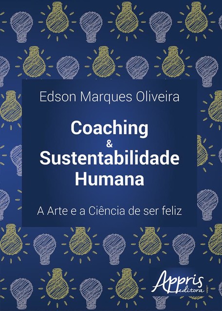 Coaching & sustentabilidade humana, Edson Marques Oliveira